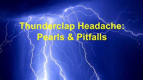 Thunderclap Headache Pearls And Pitfalls Emdocs
