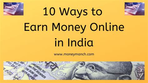 10 Ways To Earn Money Online In India In 2021 Moneymanch