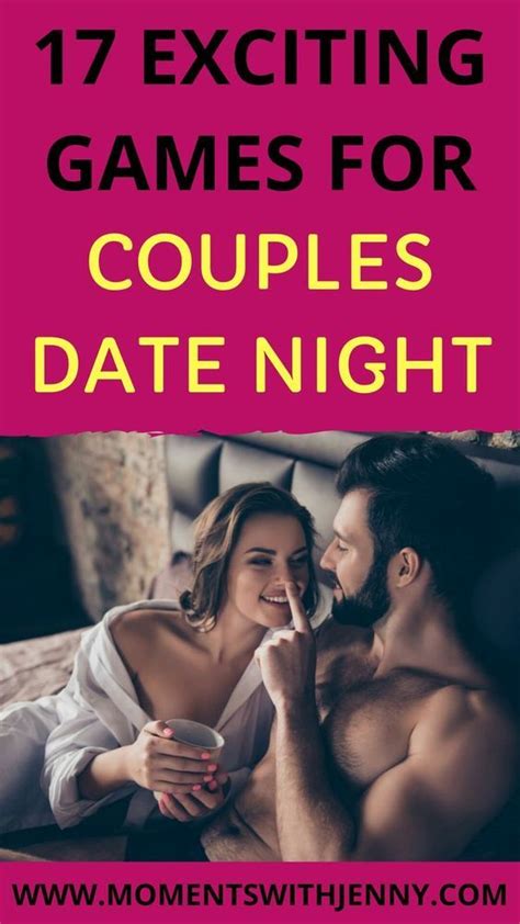 17 Exciting Games For Couples Date Night At Home Couples Game Night Couple Games Intimate Games