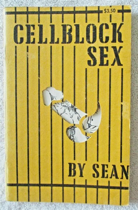 Vintage Cellblock Sex By Sean Gay Interest Adult Rare Fetish Original Print Everything Else
