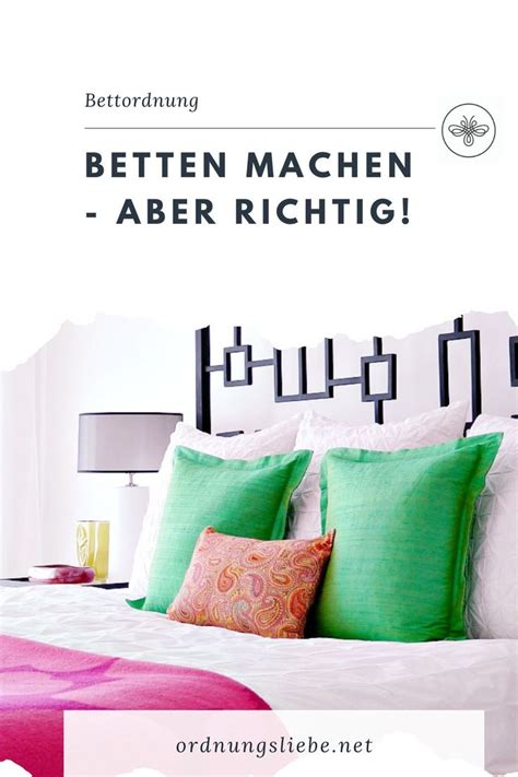 Richtig das bett machen ~ richtig das bett machen und das bett herrichten leichtgemacht mit anleitung und tipps zum richtig bett machen für viele menschen ist bettenmachen ein problem vor allem scheint es extrem mühsam doch mit ein paar einfachen tricks wird aus dem „zerfledderten bett ein ausstellungsstück wie im handel so manches bett sieht auch in gemachtem zustand chaotisch aus das. Das Betten machen - aber richtig! Meine Tipps - ordnungsliebe in 2021 | Haushalts-tipps ...