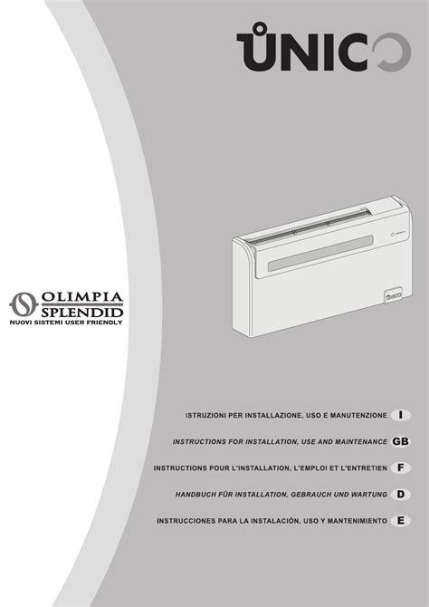 Unico®, the air conditioner without outdoor unit, what about the external motor? Manuale Olimpia Splendid Unico Air (88 pagine)