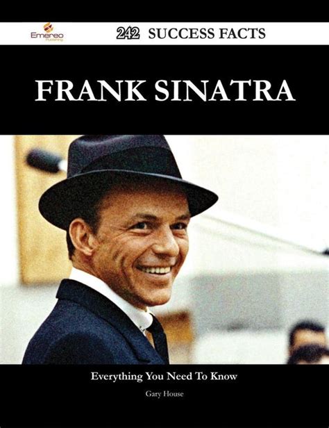 Frank Sinatra 242 Success Facts Everything You Need To Know About