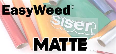 Siser Easyweed Htv ~matte~ Supplies Unlimited Inc