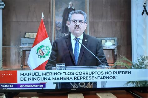 Manuel Merino Renuncia A Presidencia T News