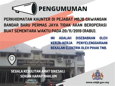 Public bank masai, johor, malezya public bank çalışma saatleri public bank adres public bank telefon public bank fotoğraf banka atm. PEMBERITAHUAN : PERKHIDMATAN KAUNTER DI PEJABAT MBJB ...