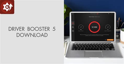 Driver Booster 5 Download Updated 2024 Version