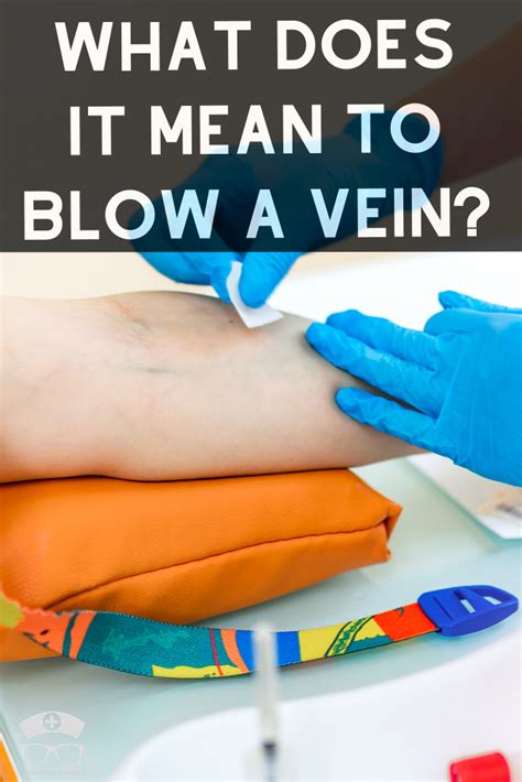 What Does It Mean To Blow A Vein Nursing Pins New Nurse Nursing