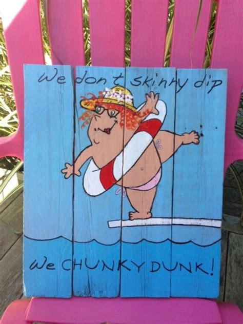 Items Similar To We Dont Skinny Dip We Chunky Dunk Sign On Etsy