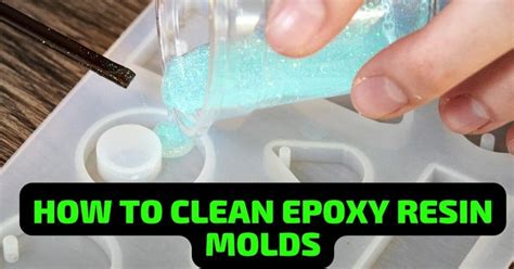 How To Clean Epoxy Resin Molds Rocket Resin Molds