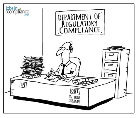 Department Of Regulatory Compliance Regulatory Compliance Medical Humor Regulatory