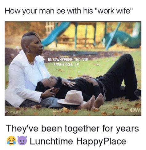 Best funny happy anniversary memes. 15 Top Work Wife Meme Jokes Images & Photos | QuotesBae