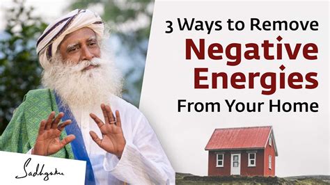 3 Ways To Remove Negative Energies From Your Home Sadhguru Youtube