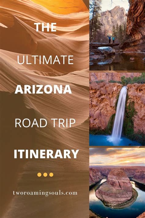 The Ultimate Arizona Road Trip Itinerary Tworoamingsouls Arizona