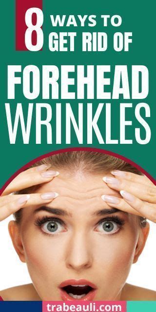 How To Treat Forehead Wrinkles Artofit