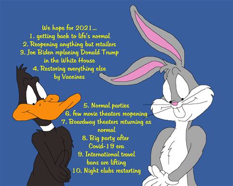 Bugs Bunny And Daffy Duck Hopes For 2021 By Tomarmstrong20 On Deviantart