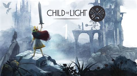 Child Of Light Part 1 Youtube