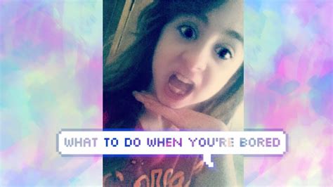 What To Do When Youre Bored Isabel Youtube