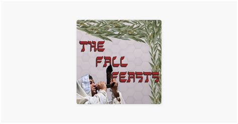 ‎lion And Lamb Ministries Podcast Episode 3 Fall Feasts Yom Kippur