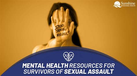 mental health resources for survivors of sexual assault sunshine behavioral health