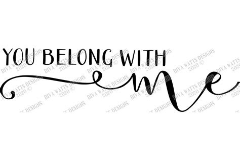 I Belong With You You Belong With Me Svg Eps Set Of 2 448933