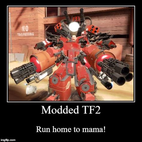 Modded Tf2 Imgflip