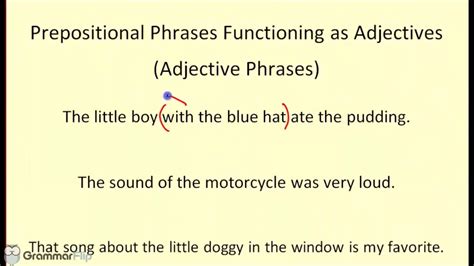 In these examples, the prepositional phrase is shaded and the preposition is in bold. Prepositional Phrases Functioning As Adjectives Phrases ...