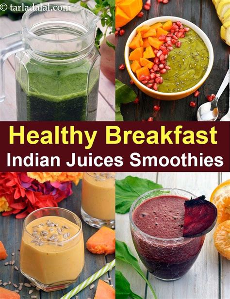 Healthy Breakfast Indian Juices Healthy Breakfast Smoothies In 2020