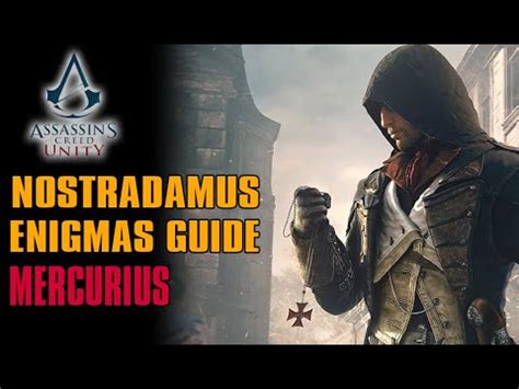Assassin S Creed Unity Nostradamus Enigmas Mercurius Complete