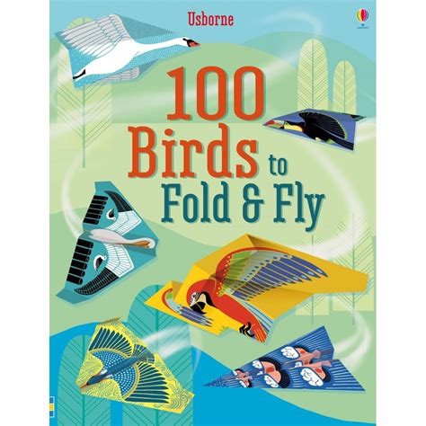 100 Birds To Fold And Fly 9781474922555