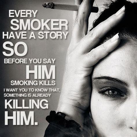 Quotes About Smoking 511 Quotes