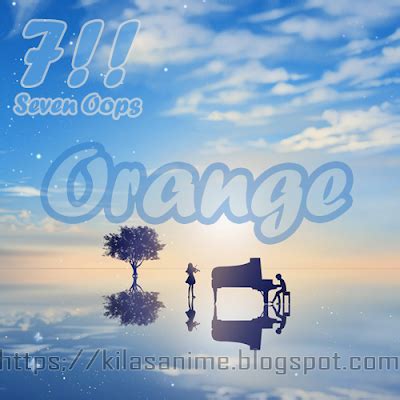 Not Angka Ost Shigatsu wa Kimi no Uso - Orange (Pianika) - Kilas Anime