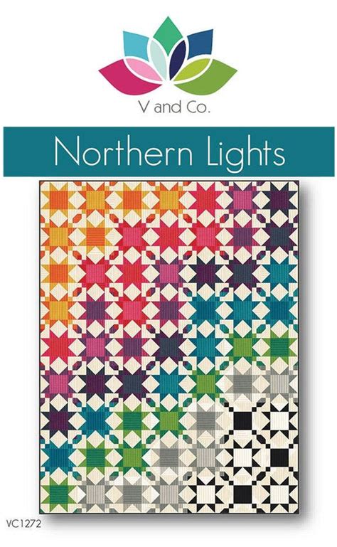 Northern Lights Quilt Pattern Vc1272 By V And Co Paper Patter Only