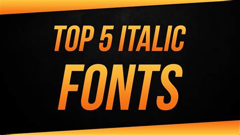 Top 5 Free Italic Fonts For 2017 Youtube