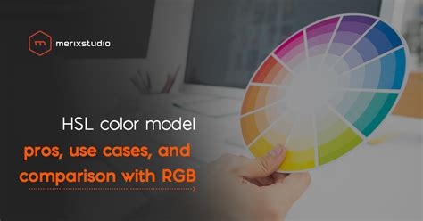 Hsl Color Model What It Does When Its Useful And How It Compares To Rgb