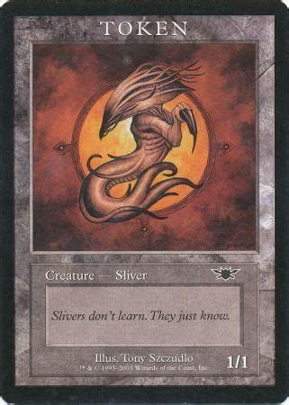 It is primarily found in black. Sliver Token - Player Rewards (Legions) - Magic: The Gathering Promo Cards - Magic The Gathering