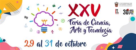 XXV Feria de Ciencia Arte y Tecnología