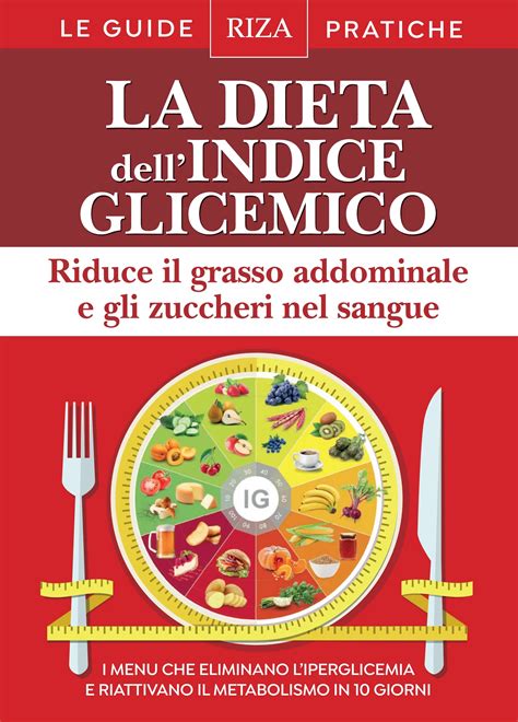 La Dieta Dellindice Glicemico By Edizioni Riza Issuu