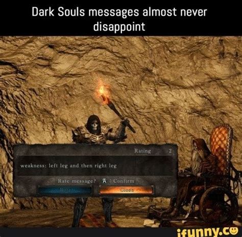 Dark Souls Messages Almost Never Disappoint Ifunny Dark Souls Meme