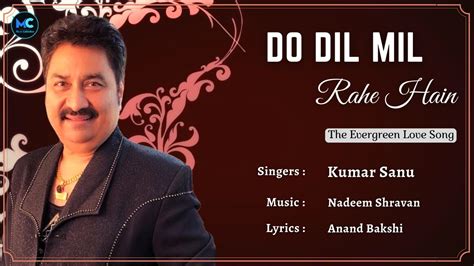 Do Dil Mil Rahe Hai Lyrics Kumar Sanu Shahrukh Khan Pardes 90s Hit Romantic Love