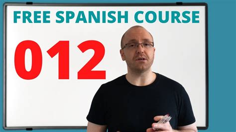 Learn Spanish Lessons For Beginners 012 Free Online Course Youtube