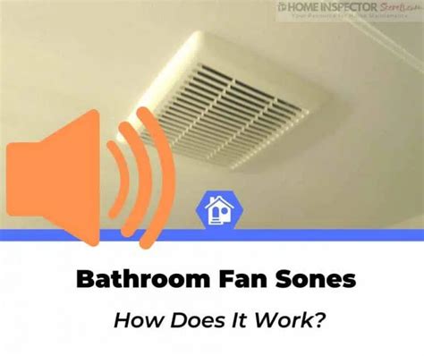 What Are Bathroom Fan Sone Ratings 2023 Guide On Loudness