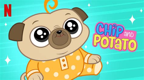 Is Chip And Potato Available To Watch On Netflix In America