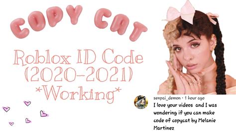 Melanie Martinez Copycat Roblox Radio Id Code Working