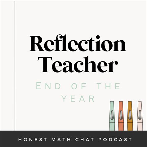 61 Reflection Teacher End Of The Year Mona Math