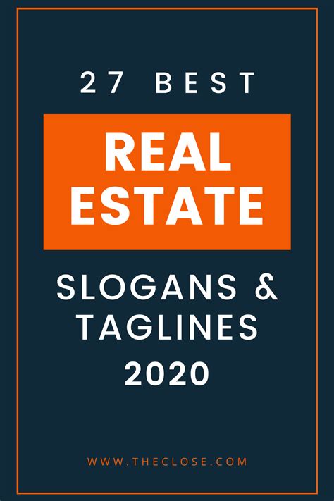 107 Best Real Estate Slogans And Taglines Slogan Generator Real Estate Slogans Real Estate