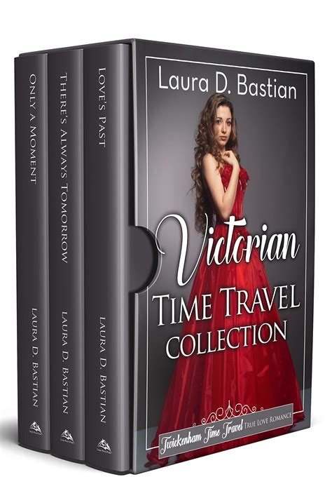 Victorian Time Travel Romance Lauras Collection By Laura D Bastian