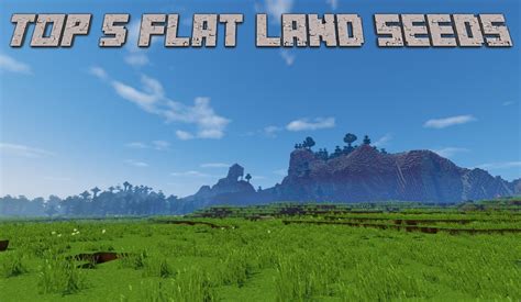 Top 5 Flat Land Minecraft Seeds 19 189 Sildurs Vibrant Shaders