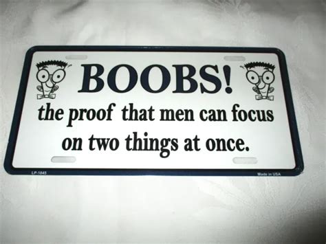 Boobs Proof That Men Can Focus On 2 Things At Once Metal Lic Plate 05 New 899 Picclick