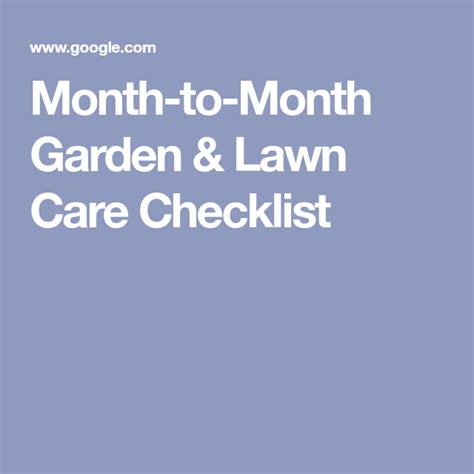 Month To Month Garden And Lawn Care Checklist Lawn Care Lawn Care